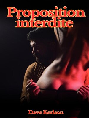 cover image of Proposition interdite
